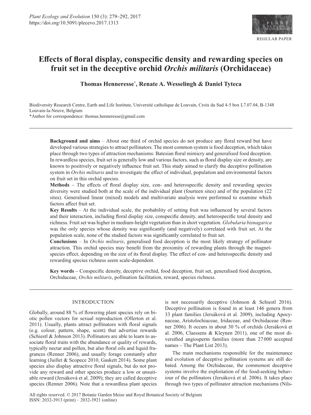 Effects of Floral Display, Conspecific Density and Rewarding Species on Fruit Set in the Deceptive Orchid Orchis Militaris (Orchidaceae)