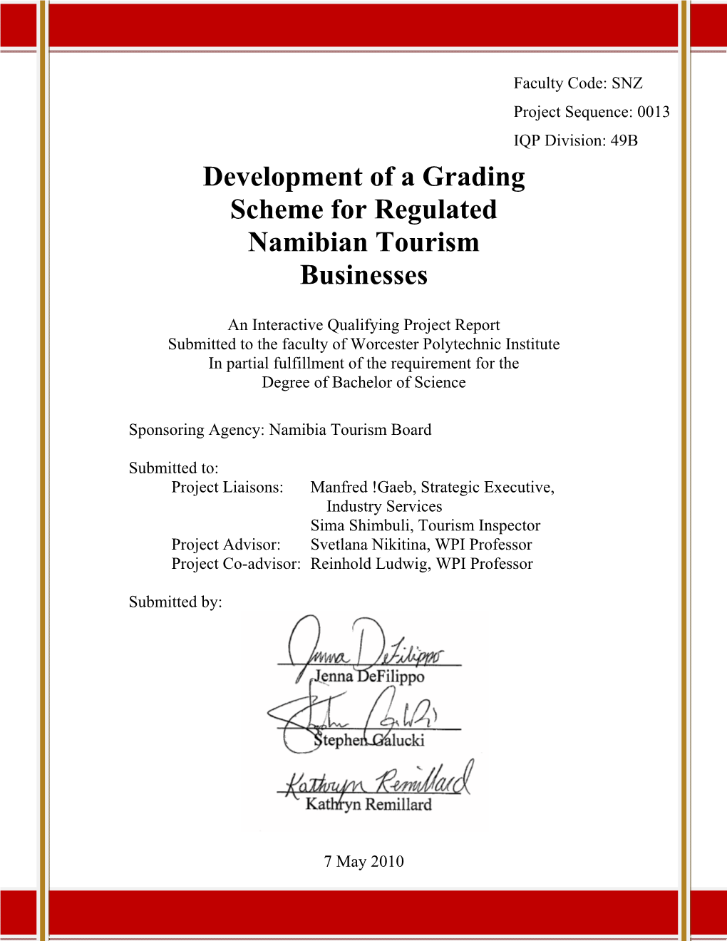Development of a Grading Scheme for Regulated Namibian Tourism Businesses
