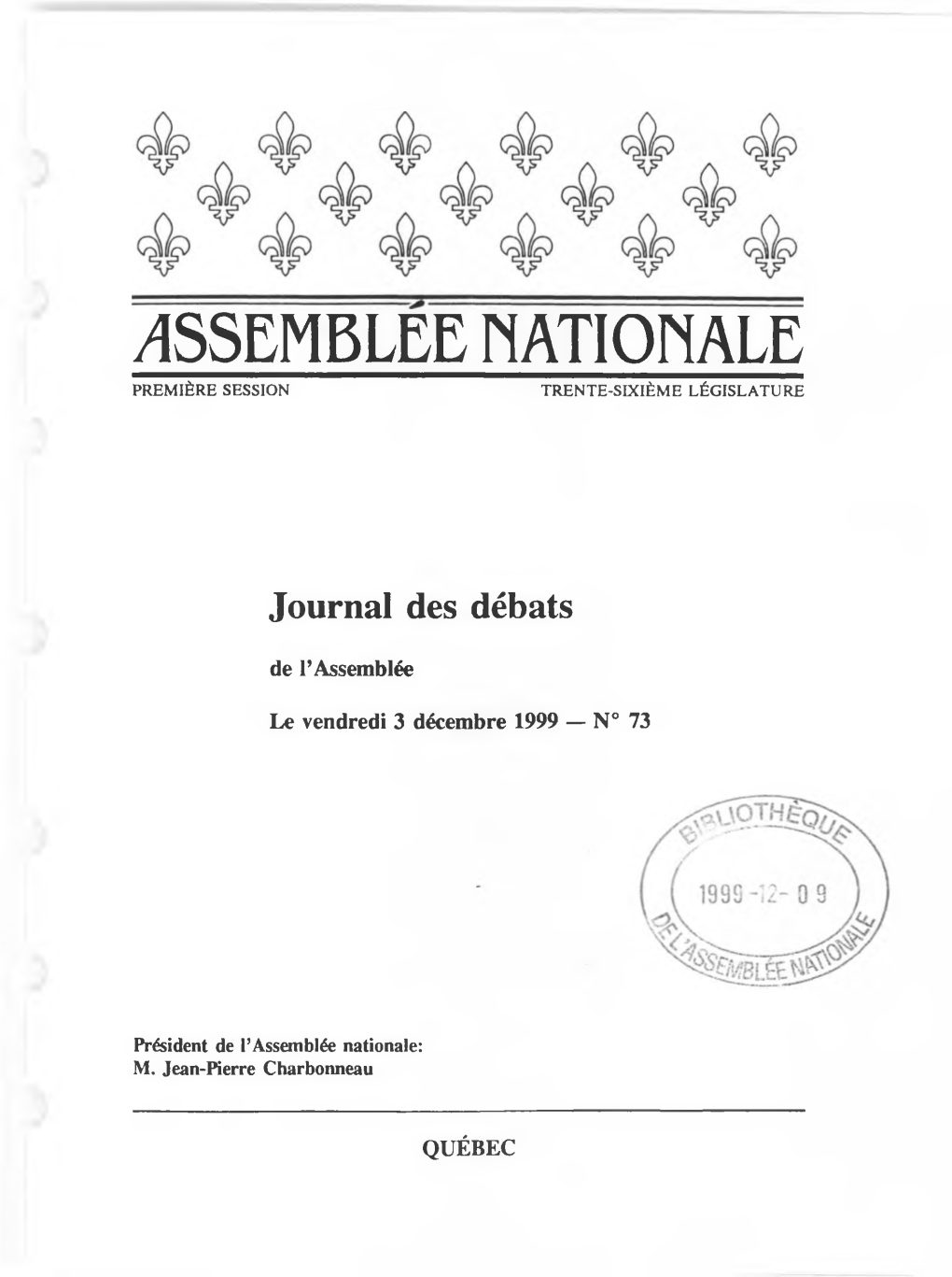 Assemblee Nationale Première Session Trente-Sixième Législature