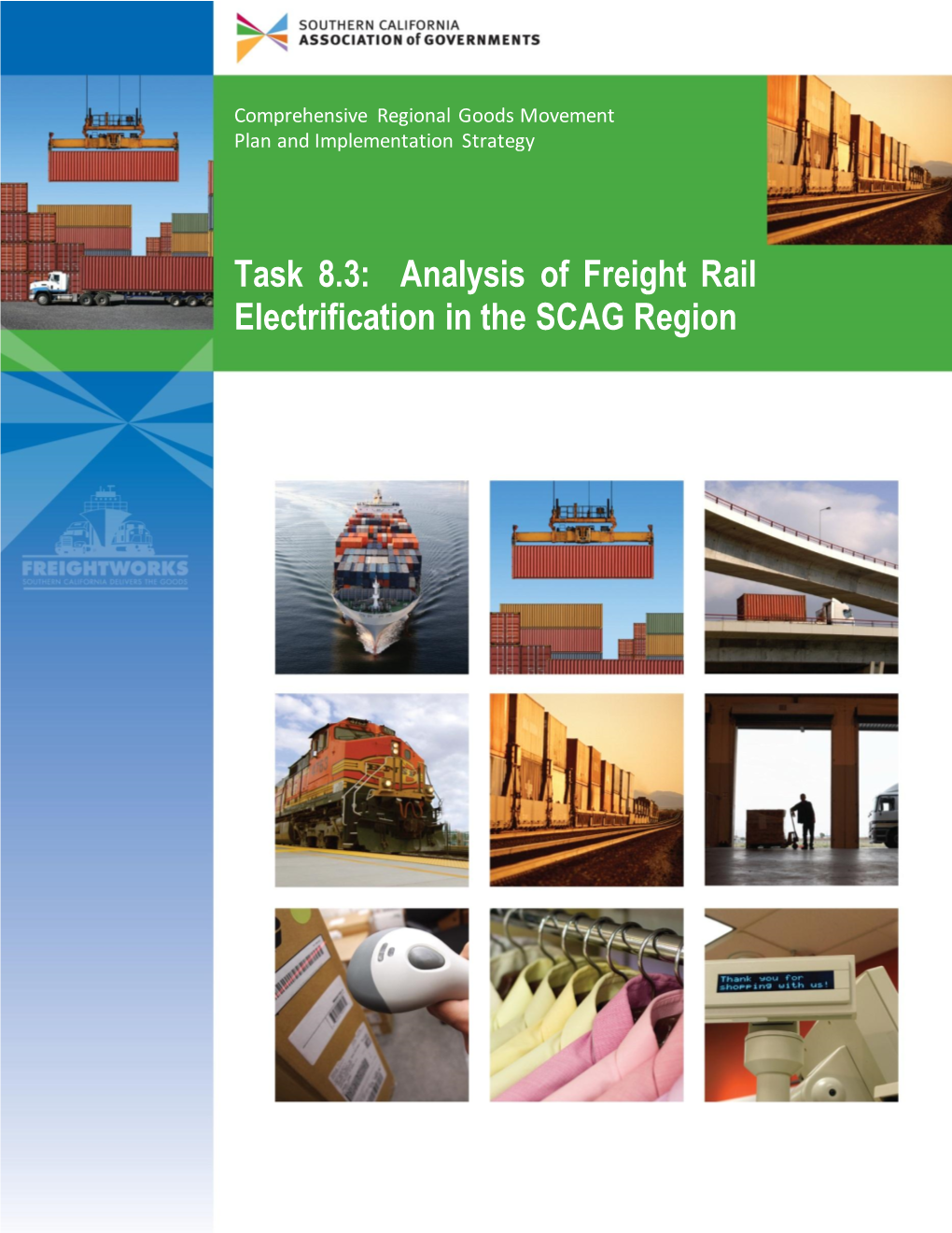 Task 8: Analysis of Freight Rail Electrification in the SCAG Region