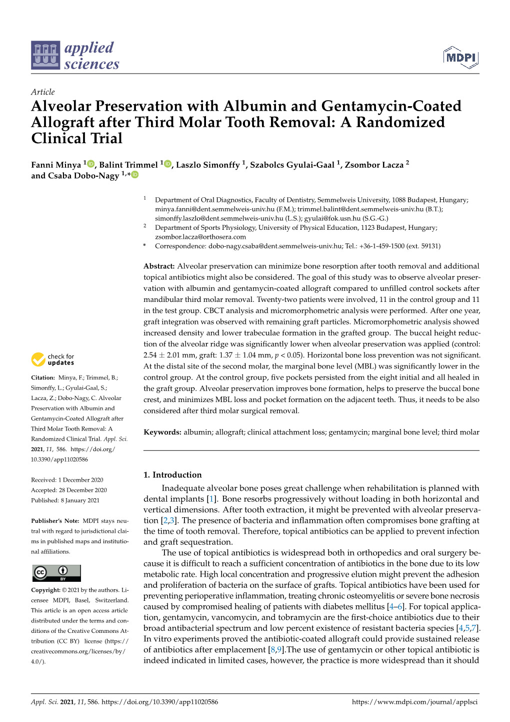 Alveolar Preservation with Albumin and Gentamycin-Coated Allograft After Third Molar Tooth Removal: a Randomized Clinical Trial