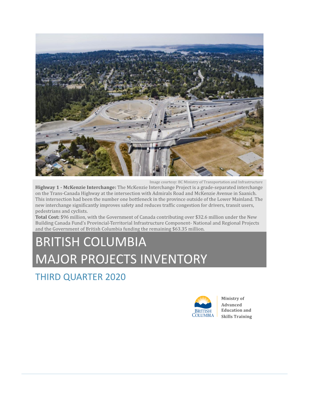 Q3 2020 British Columbia Major Projects Inventory © Ministry of Advanced Education, Skills and Training TABLE of CONTENTS