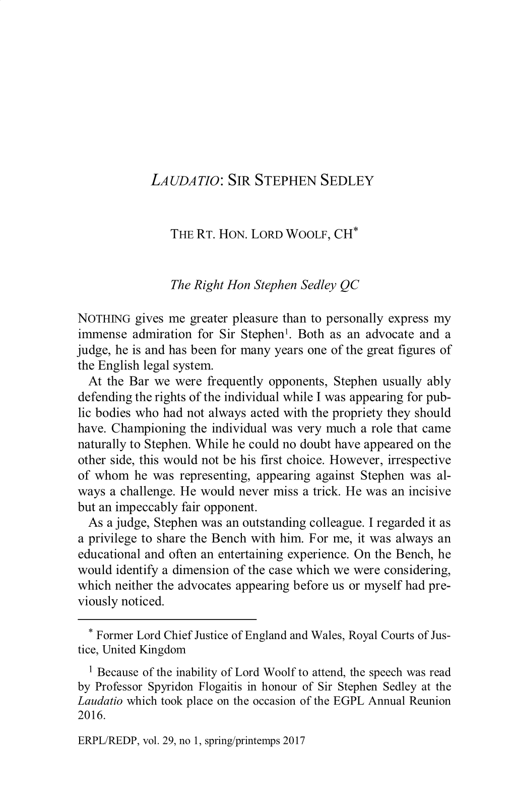 LAUDATIO: SIR STEPHEN SEDLEY the Right Hon Stephen Sedley QC