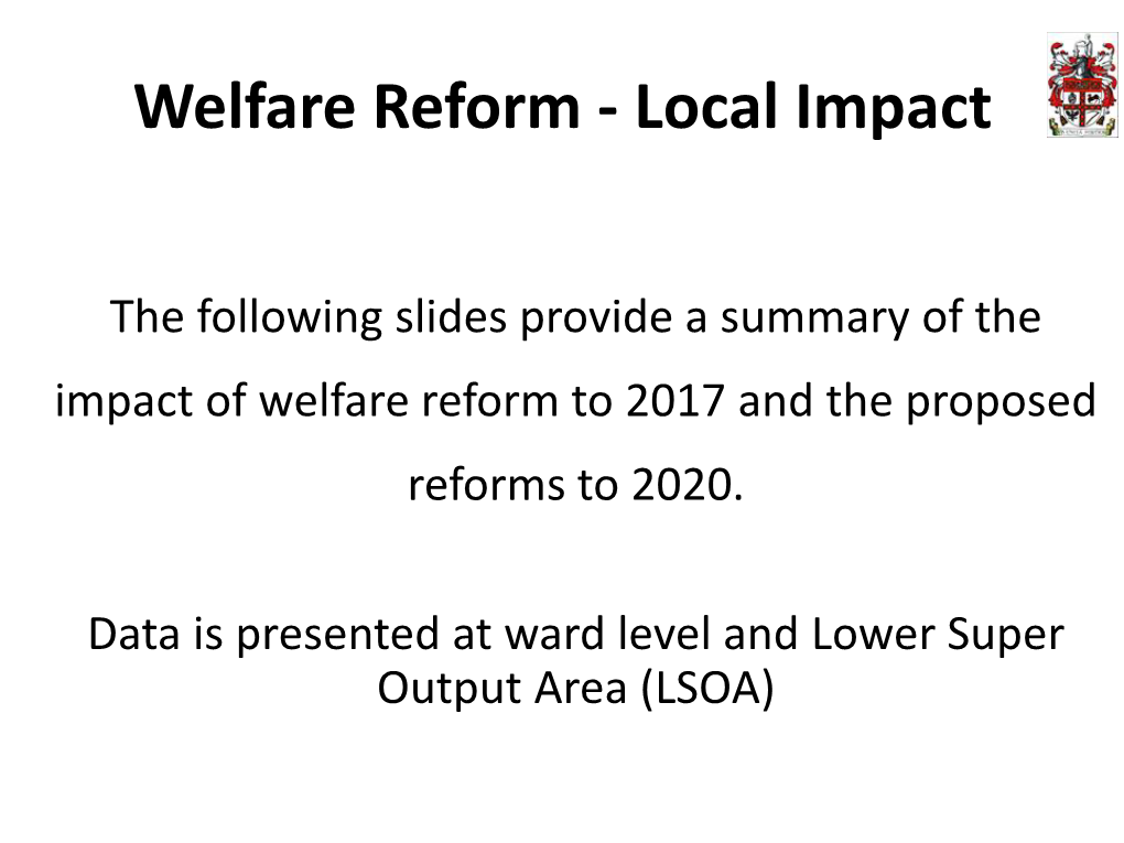 Welfare Reform - Local Impact