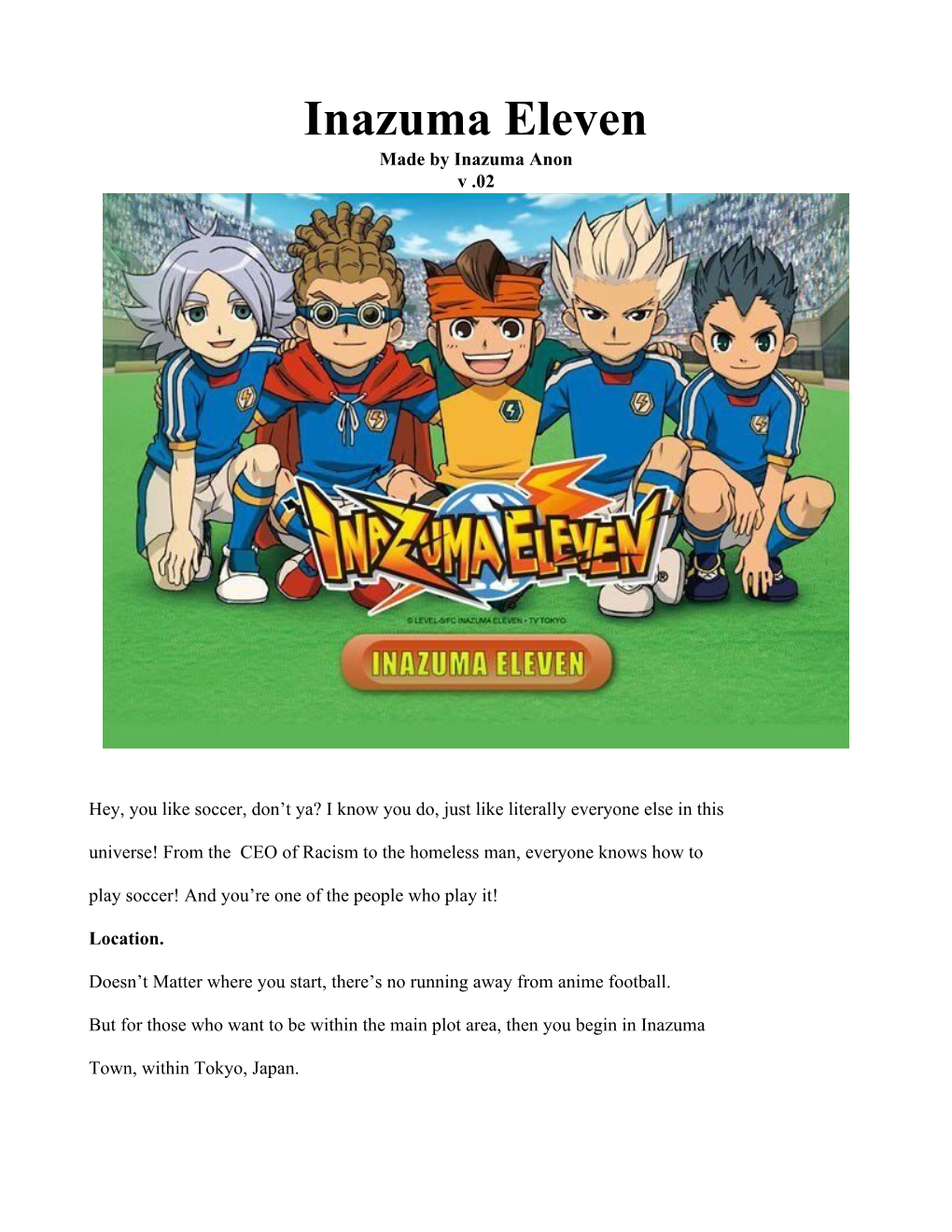 Inazuma Eleven Made by Inazuma Anon V .02