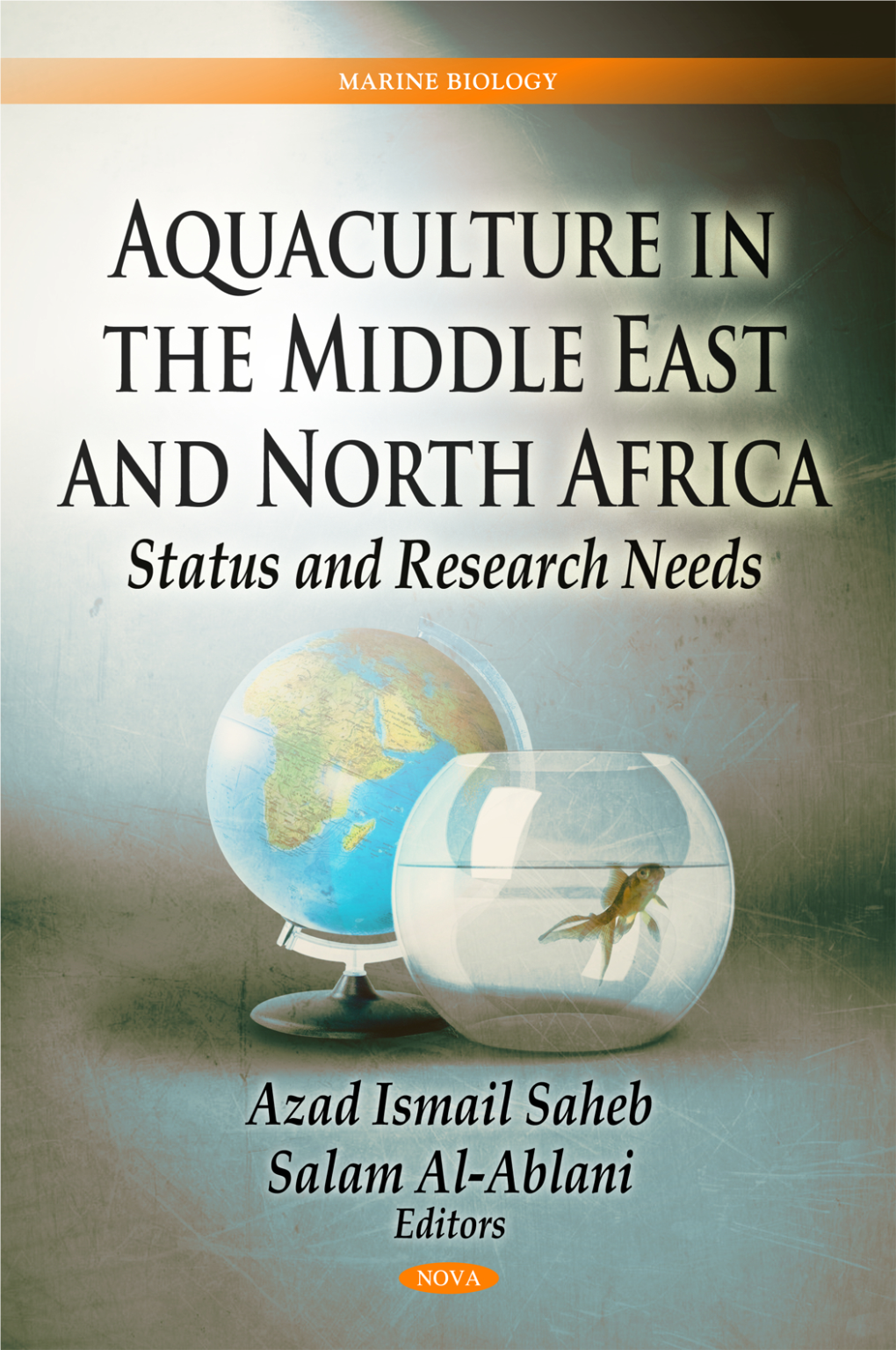Aquaculture in the Middle East and North Africa: Status and Research