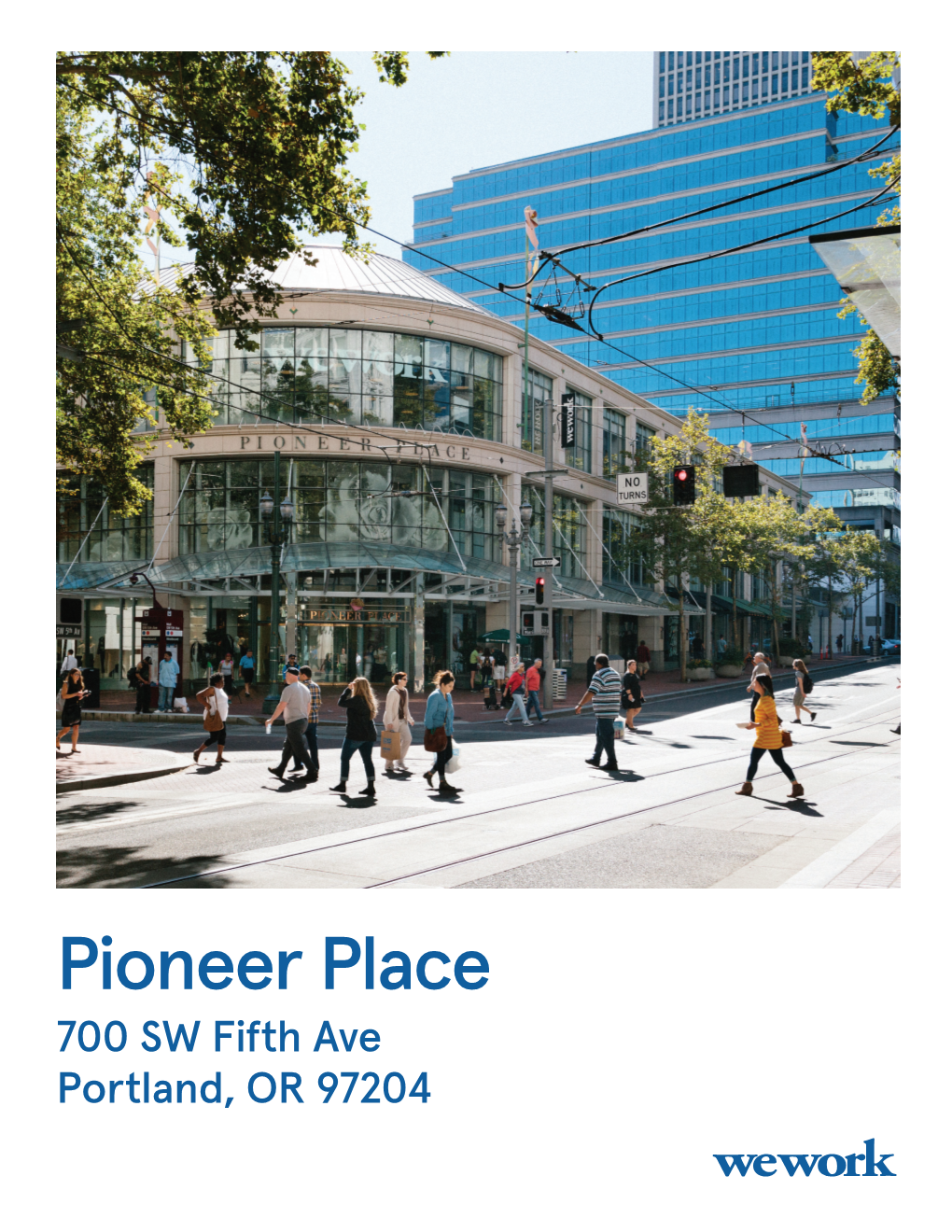 Pioneer Place 700 SW Fifth Ave Portland, OR 97204 Elevate Your Business in Downtown Portland
