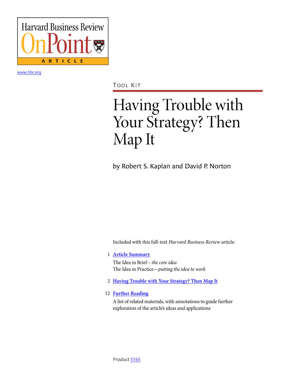 Having Trouble with Your Strategy? Then Map It