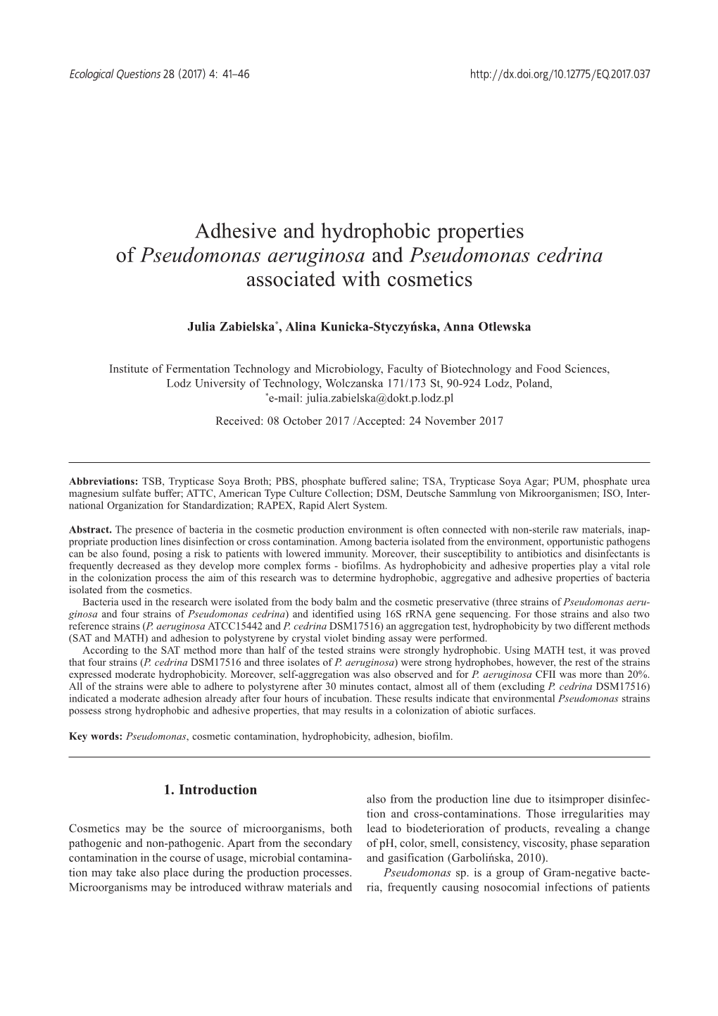 Adhesive and Hydrophobic Properties of Pseudomonas Aeruginosa and Pseudomonas Cedrina Associated with Cosmetics