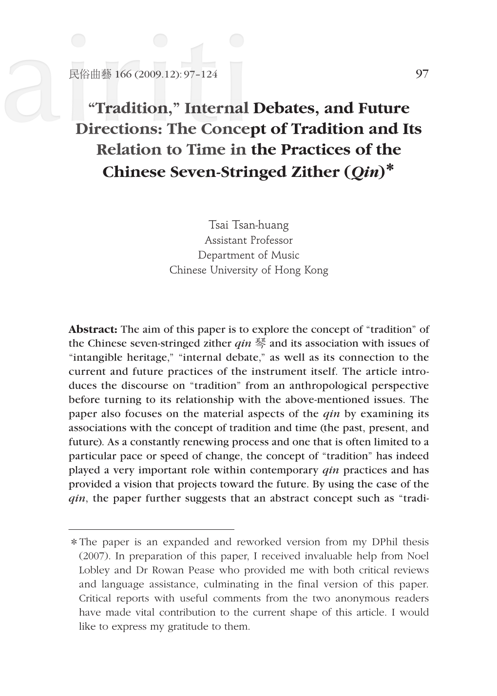 “Tradition,” Internal Debates, and Future Directions: the Concept of Tradition and Its Relation to Time in the Practices of the Chinese Seven-Stringed Zither (Qin)*