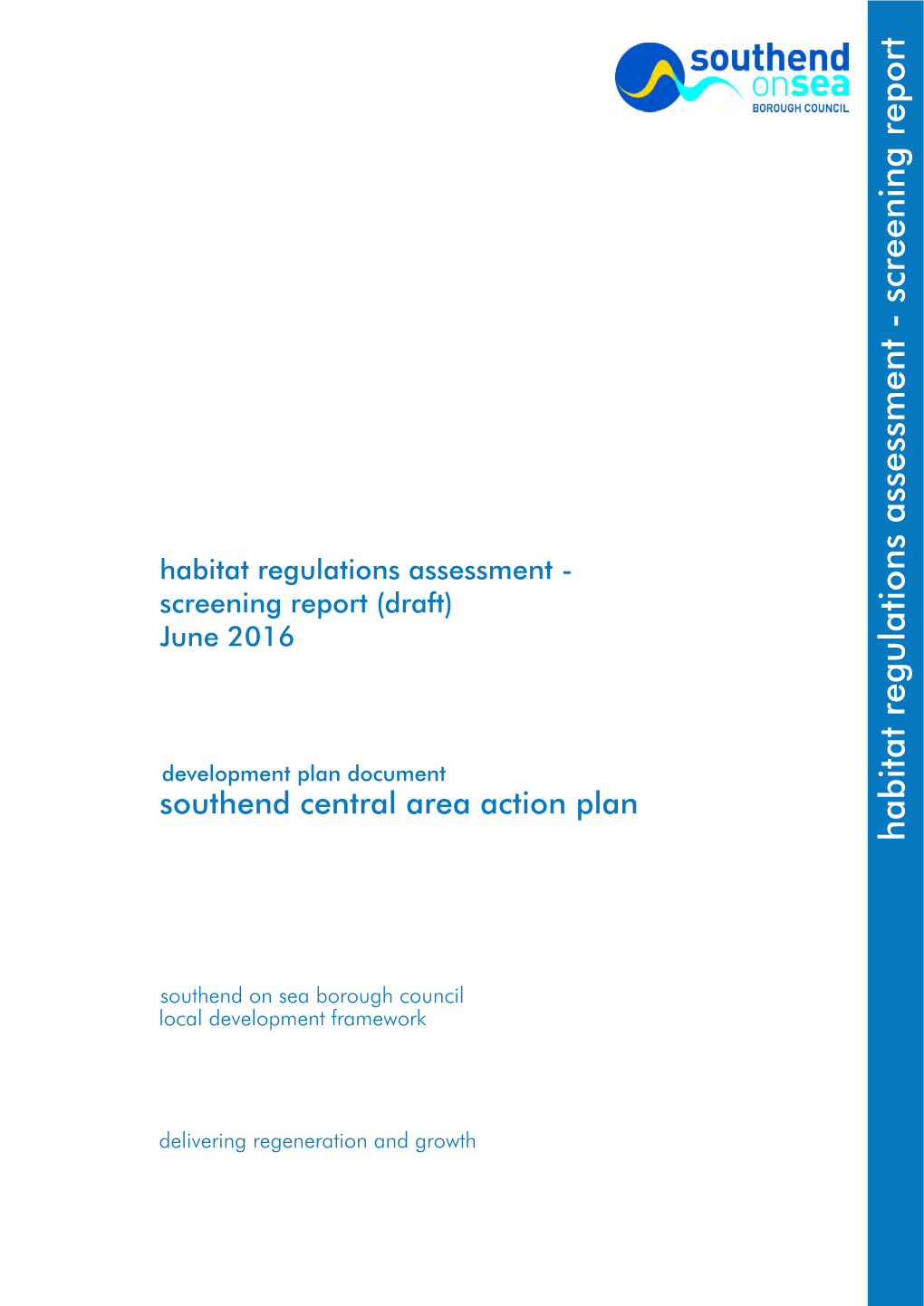 Habitat Regulations Assessment - Screening Report (Draft) June 2016