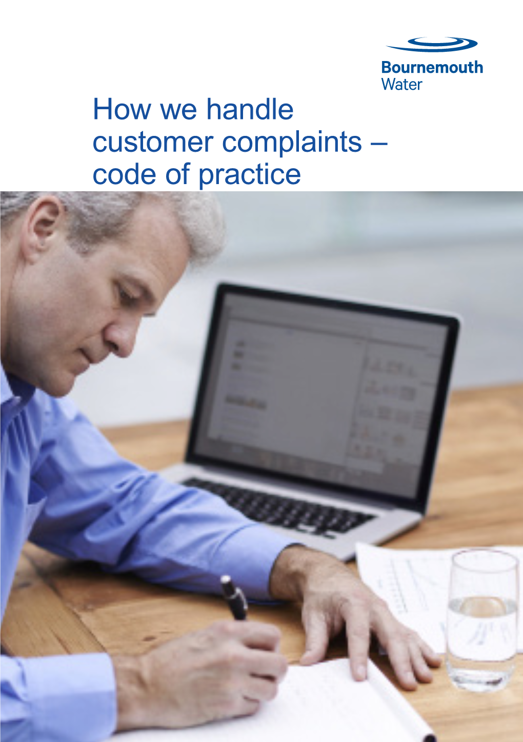 How We Handle Customer Complaints – Code of Practice