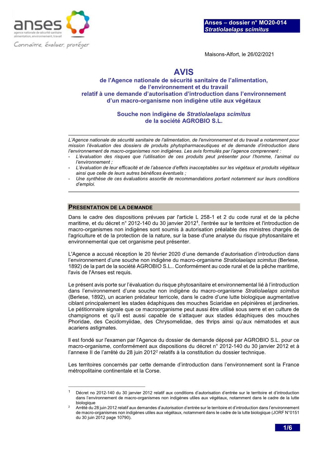 L'agence Française De Sécurité Sanitaire Des Aliments (Afssa) a Été Saisie Le 6 Février 2001 D'une Demande D'avis