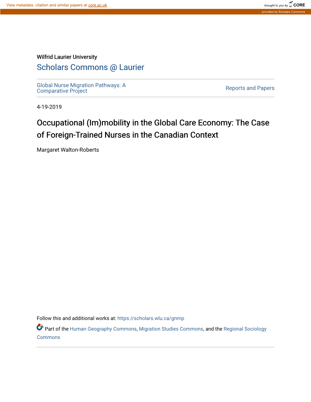 Occupational (Im)Mobility in the Global Care Economy: the Case of Foreign-Trained Nurses in the Canadian Context