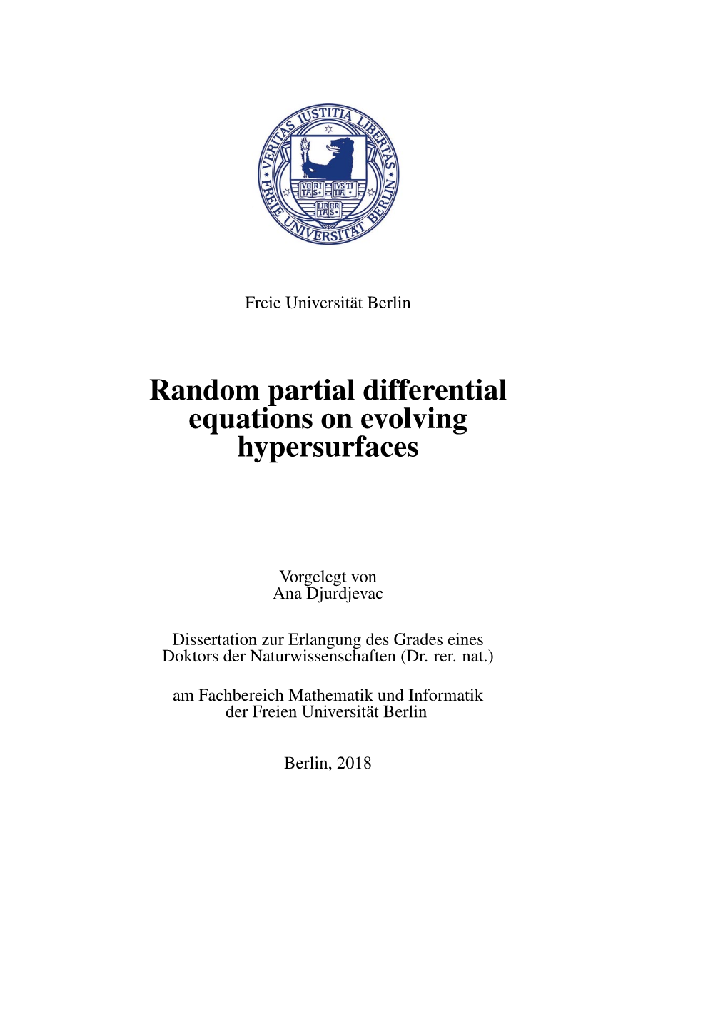 Random Partial Differential Equations on Evolving Hypersurfaces