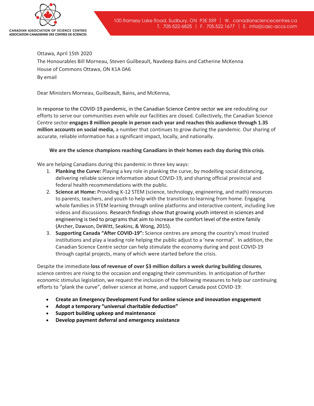 Ottawa, April 15Th 2020 the Honourables Bill Morneau, Steven Guilbeault, Navdeep Bains and Catherine Mckenna House of Commons Ottawa, on K1A 0A6 by Email