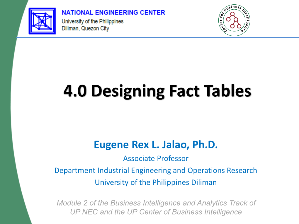 Fact Table Examples • Fact Table Contents • Fact Table Measures and Additivity