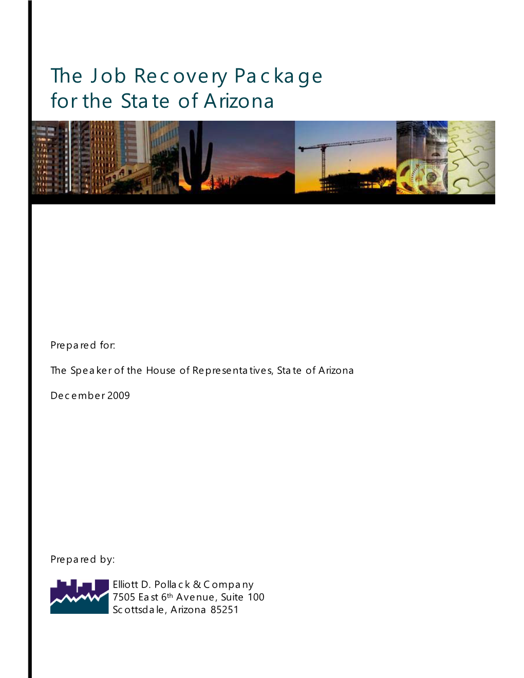 The Job Recovery Package for the State of Arizona