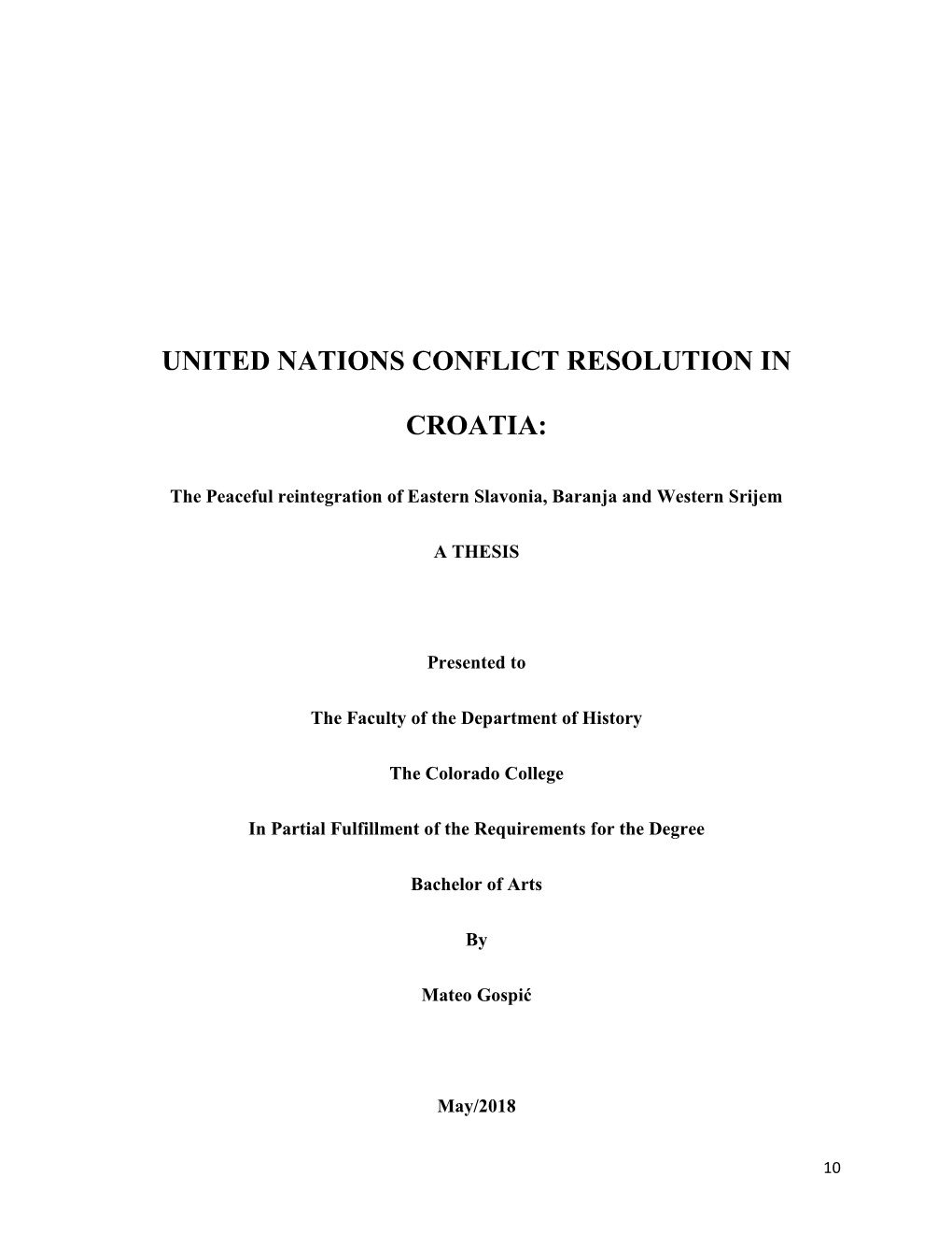 United Nations Conflict Resolution in Croatia: the Peaceful