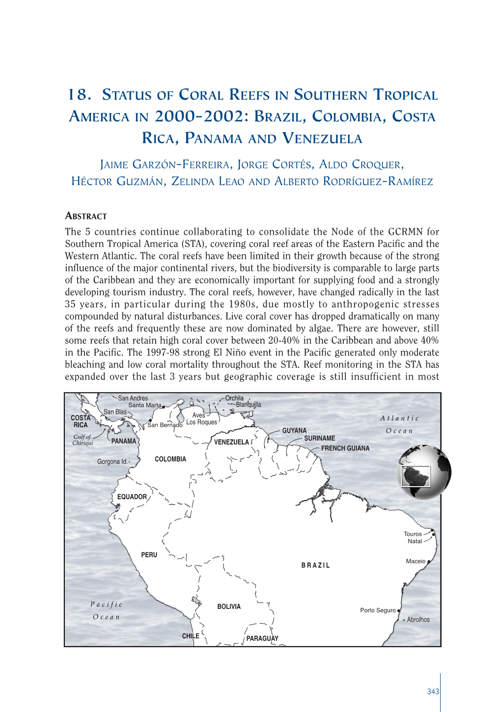 18. Status of Coral Reefs in Southern Tropical America in 2000-2002: Brazil, Colombia, Costa Rica, Panama and Venezuela