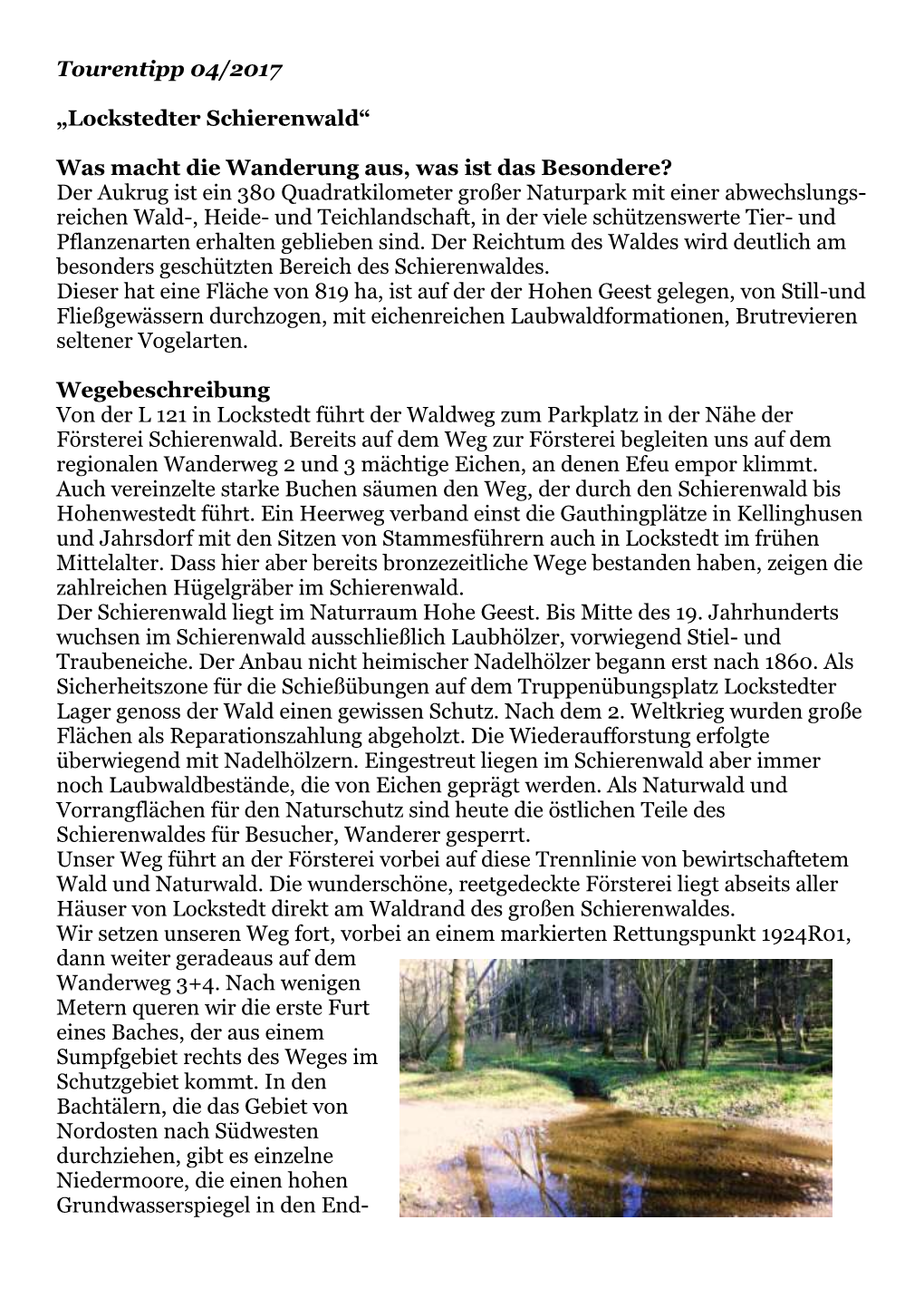 Tourentipp 04/2017 „Lockstedter Schierenwald“ Was Macht Die Wanderung Aus, Was Ist Das Besondere? Der Aukrug Ist Ein 380