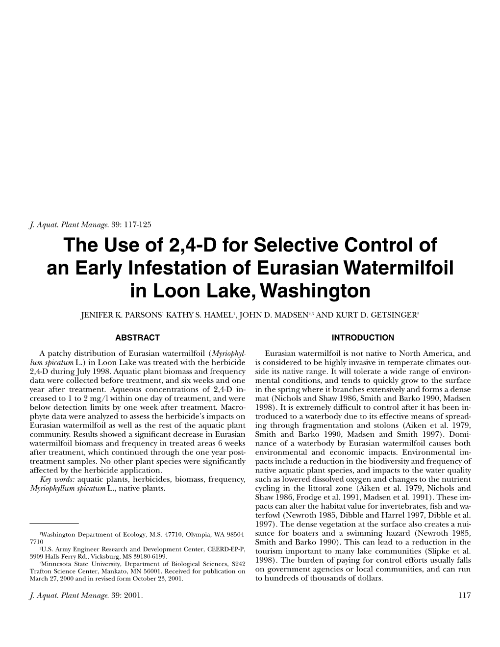 The Use of 2,4-D for Selective Control of an Early Infestation of Eurasian Watermilfoil in Loon Lake, Washington