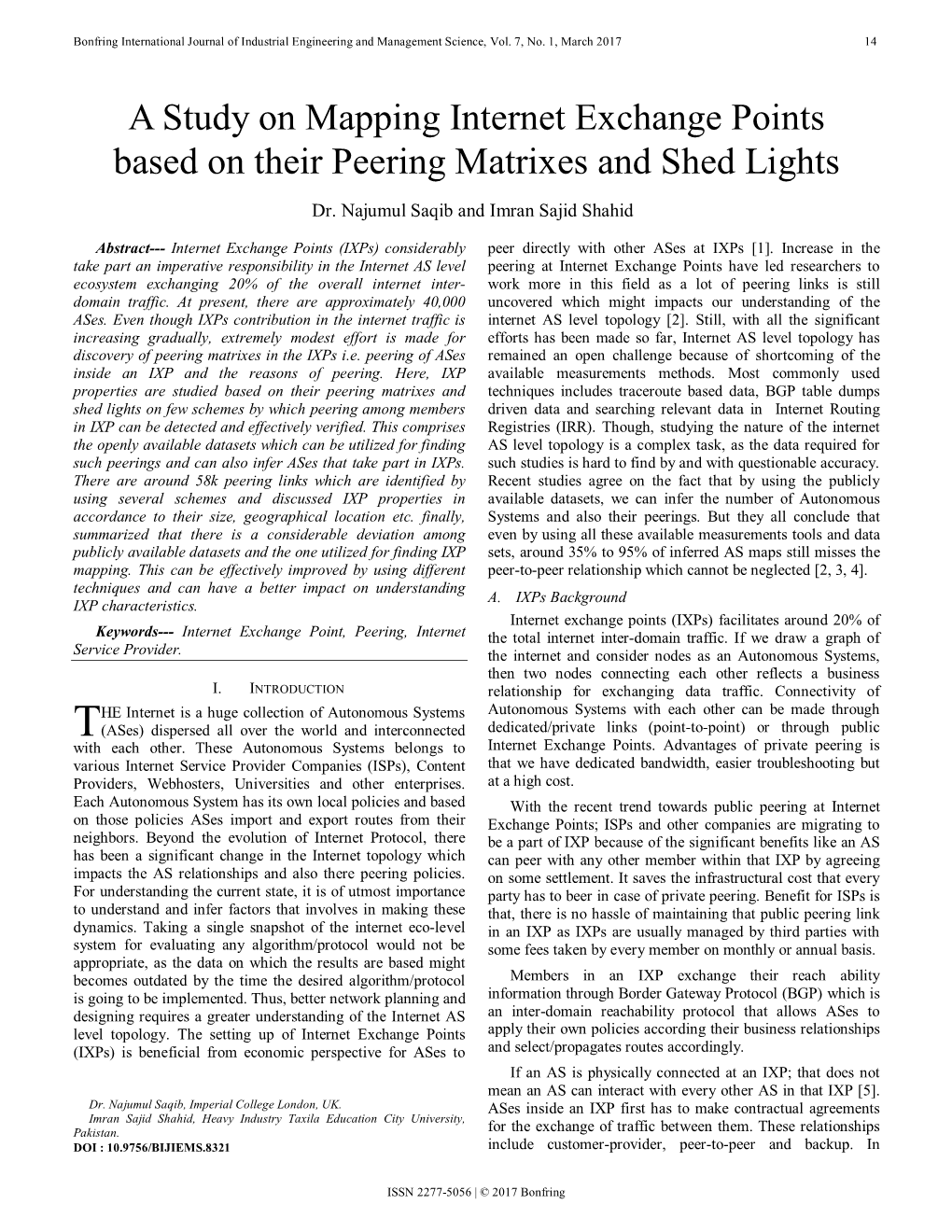 A Study on Mapping Internet Exchange Points Based on Their Peering Matrixes and Shed Lights Dr