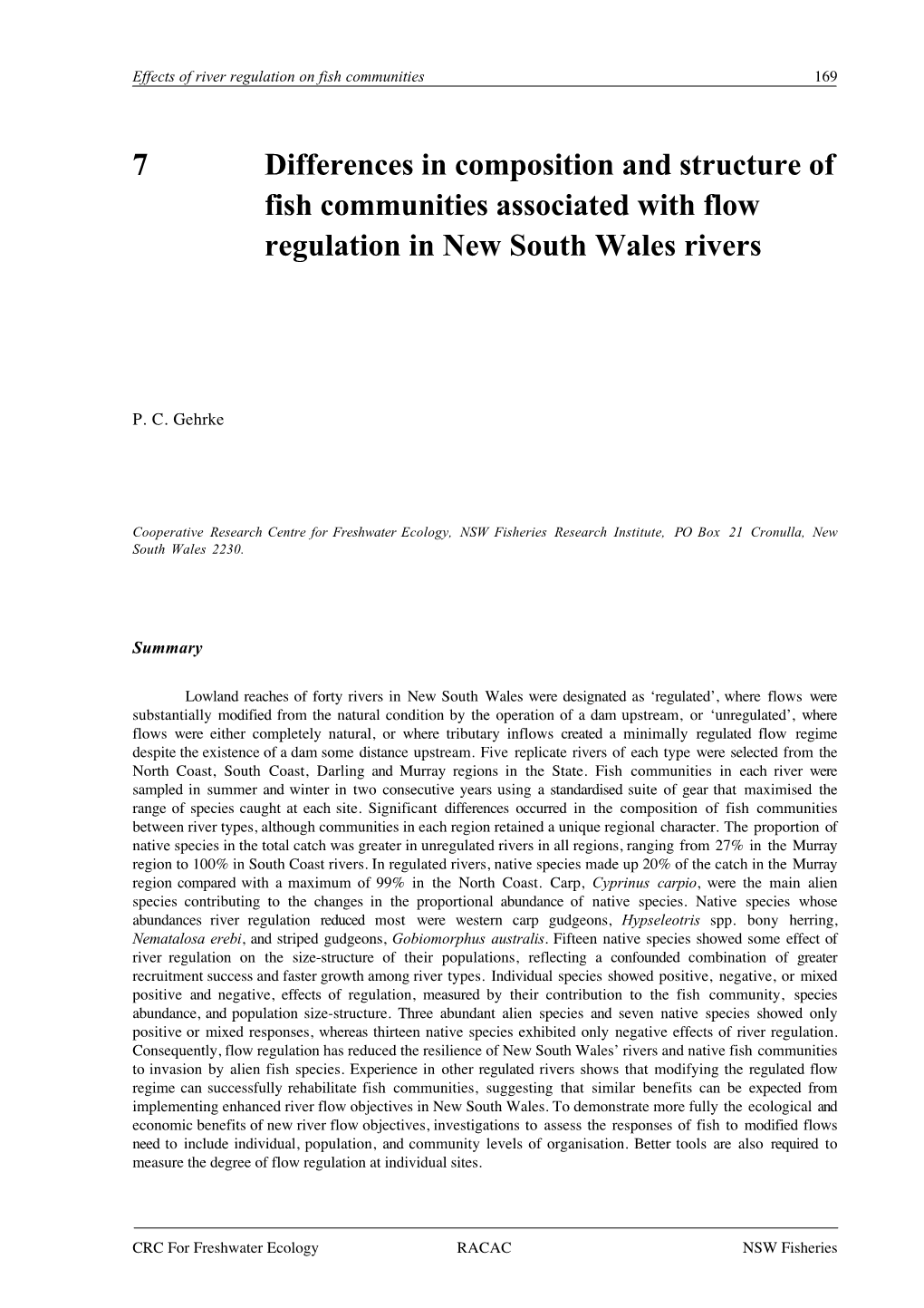 7 Differences in Composition and Structure of Fish Communities Associated with Flow Regulation in New South Wales Rivers