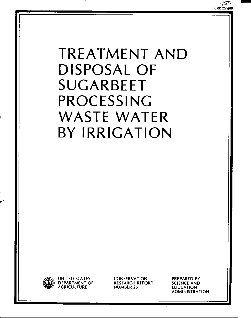 Treatment and Disposal of Sugarbeet Processing Waste Water by Irrigation