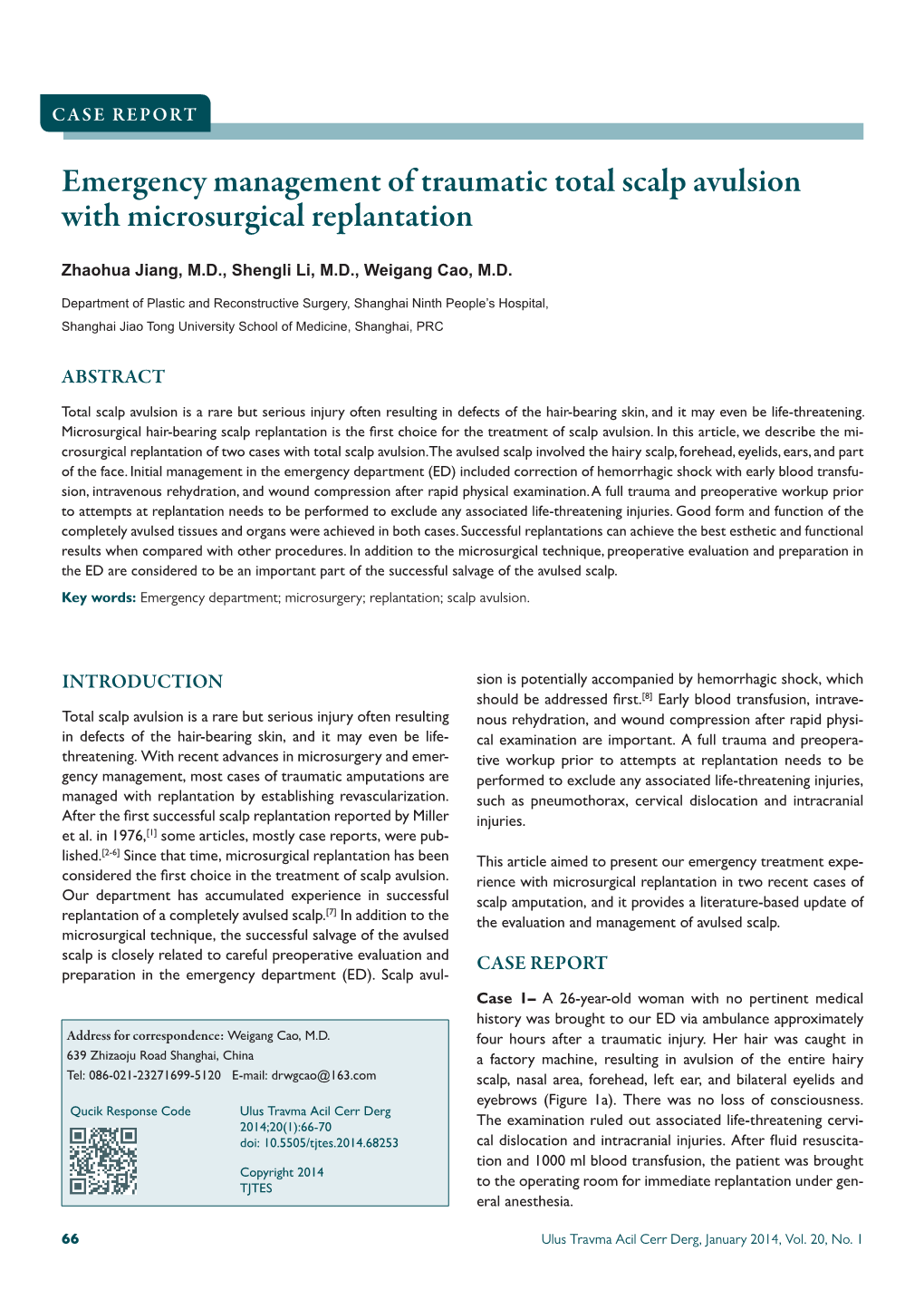 Emergency Management of Traumatic Total Scalp Avulsion with Microsurgical Replantation