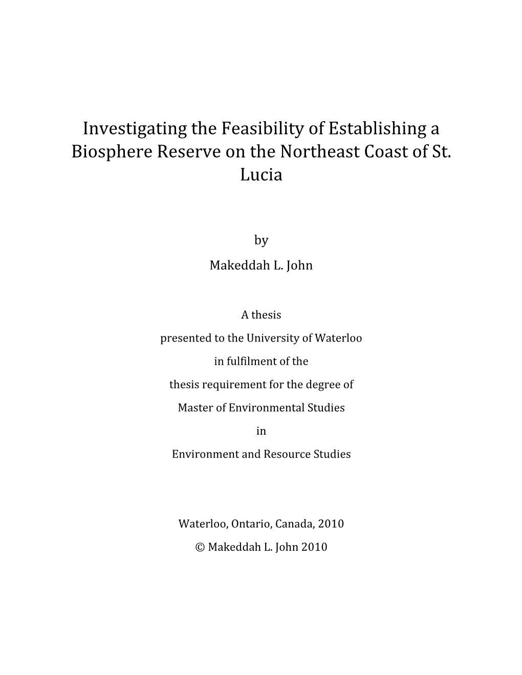 Investigating the Feasibility of Establishing a Biosphere Reserve on the Northeast Coast of St