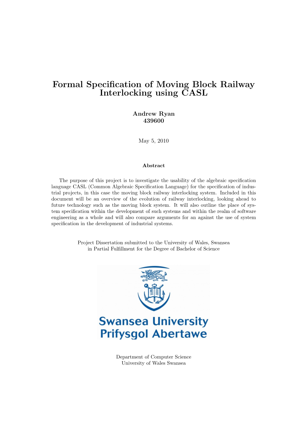 Formal Specification of Moving Block Railway Interlocking Using CASL