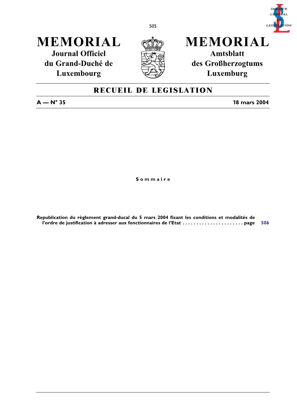 Republication Du Règlement Grand-Ducal Du 5 Mars 2004 Fixant Les Conditions Et Modalités De L’Ordre De Justification À Adresser Aux Fonctionnaires De L’Etat