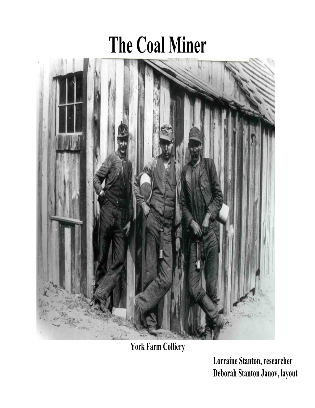 The Coal Miner