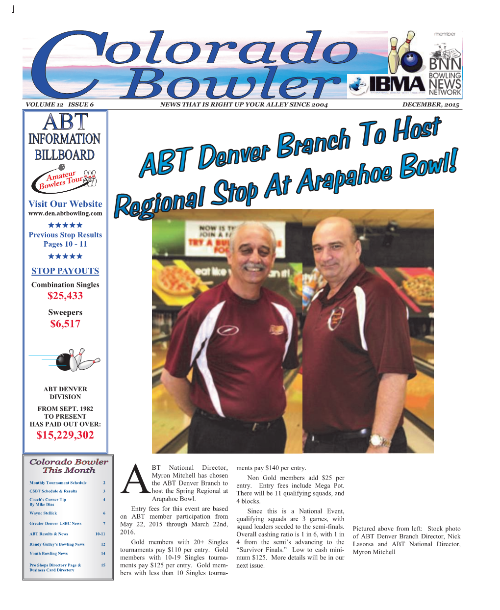 Colorado Bowler News December, 2015 December/January Tournament & Event Schedule