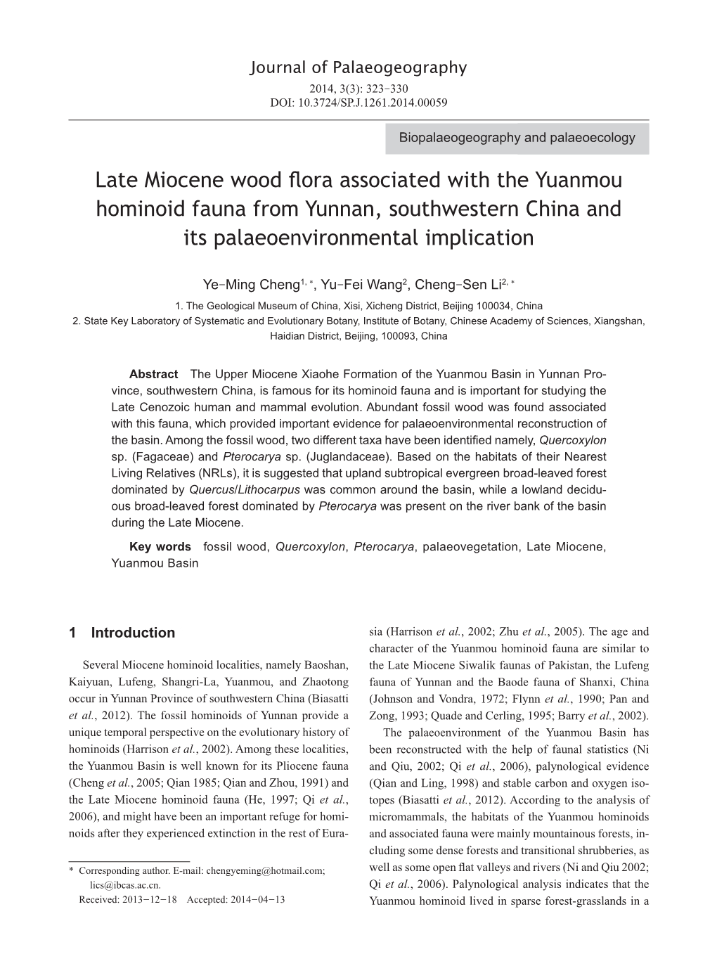 Late Miocene Wood Flora Associated with the Yuanmou Hominoid Fauna from Yunnan, Southwestern China and Its Palaeoenvironmental Implication