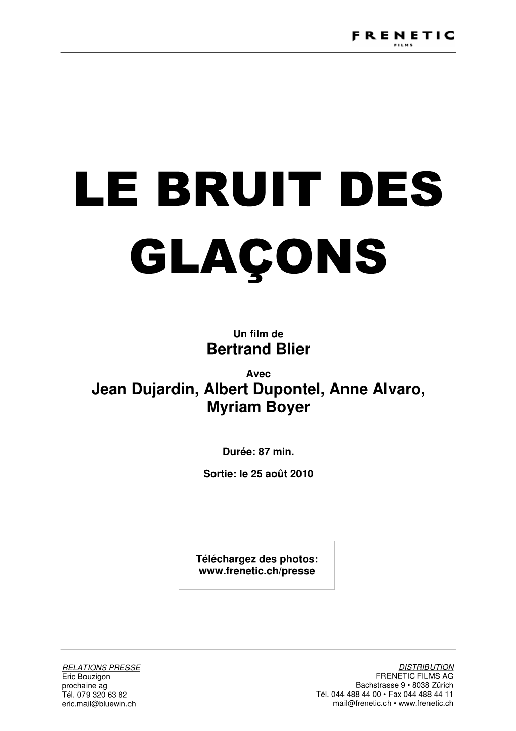 Le Bruit Des Glaçons