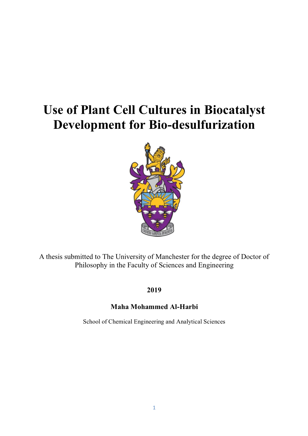 Use of Plant Cell Cultures in Biocatalyst Development for Bio-Desulfurization
