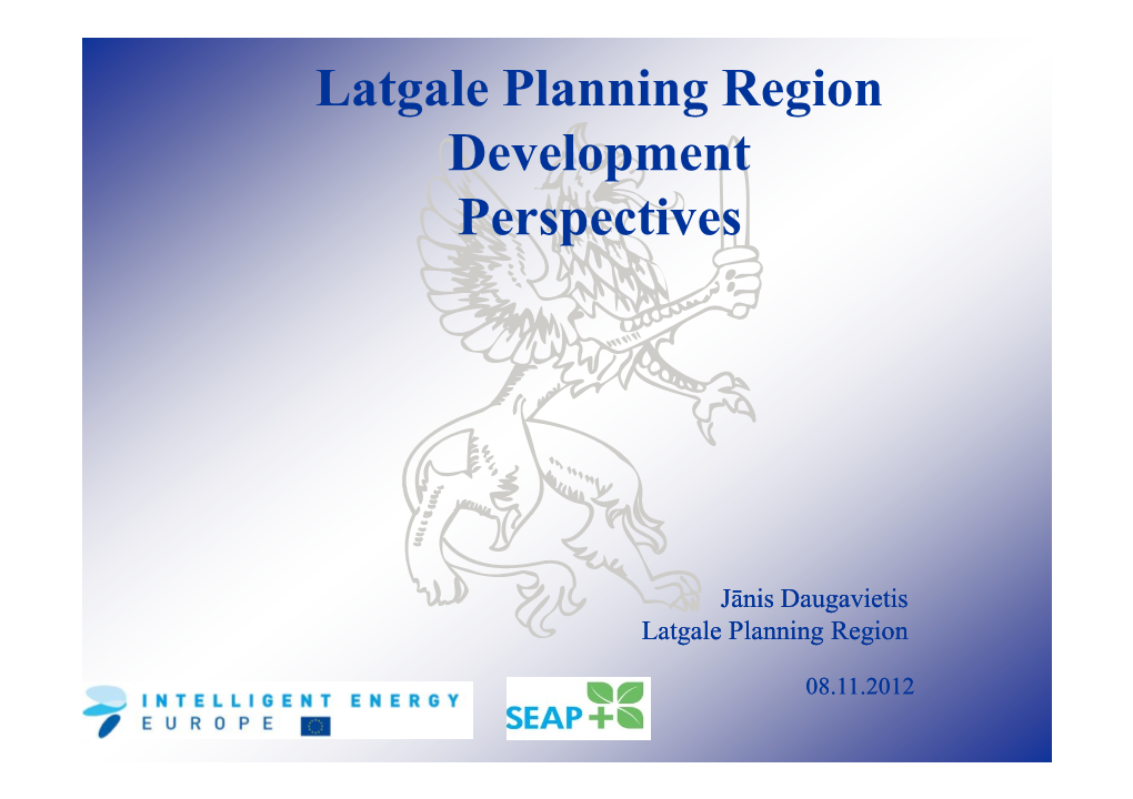 Latgale Planning Region Development Perspectives