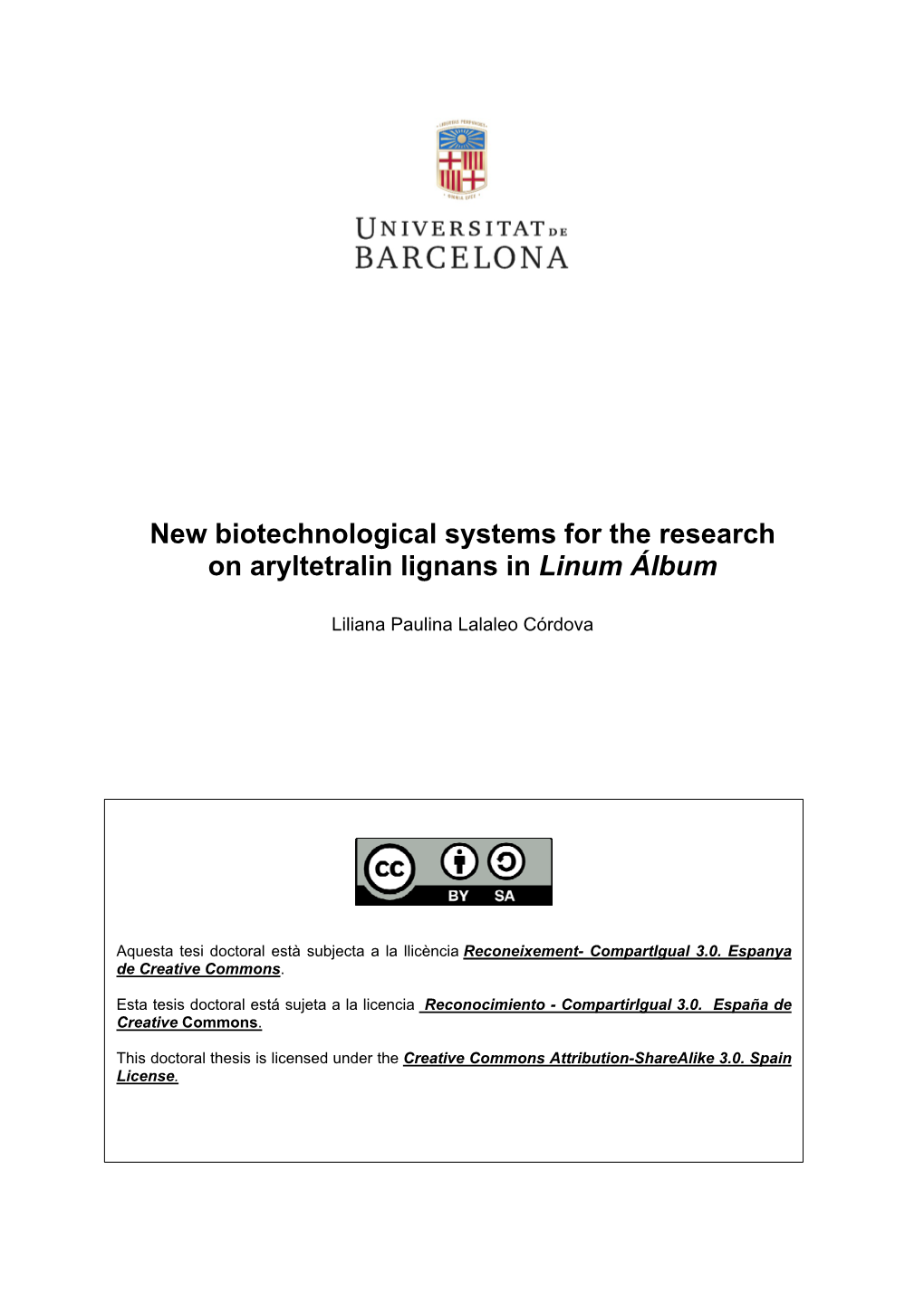 New Biotechnological Systems for the Research on Aryltetralin Lignans in Linum Álbum