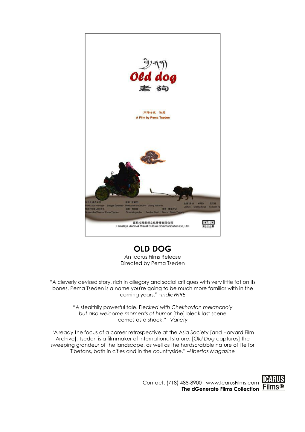 OLD DOG an Icarus Films Release Directed by Pema Tseden