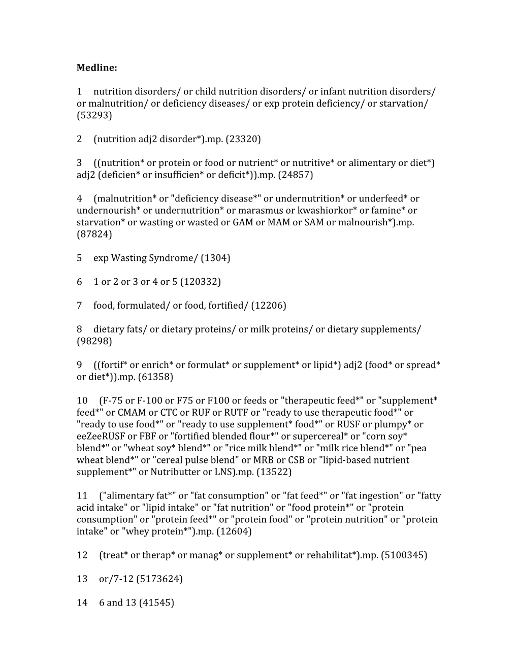 3 ((Nutrition* Or Protein Or Food Or Nutrient* Or Nutritive* Or Alimentary Or Diet*) Adj2