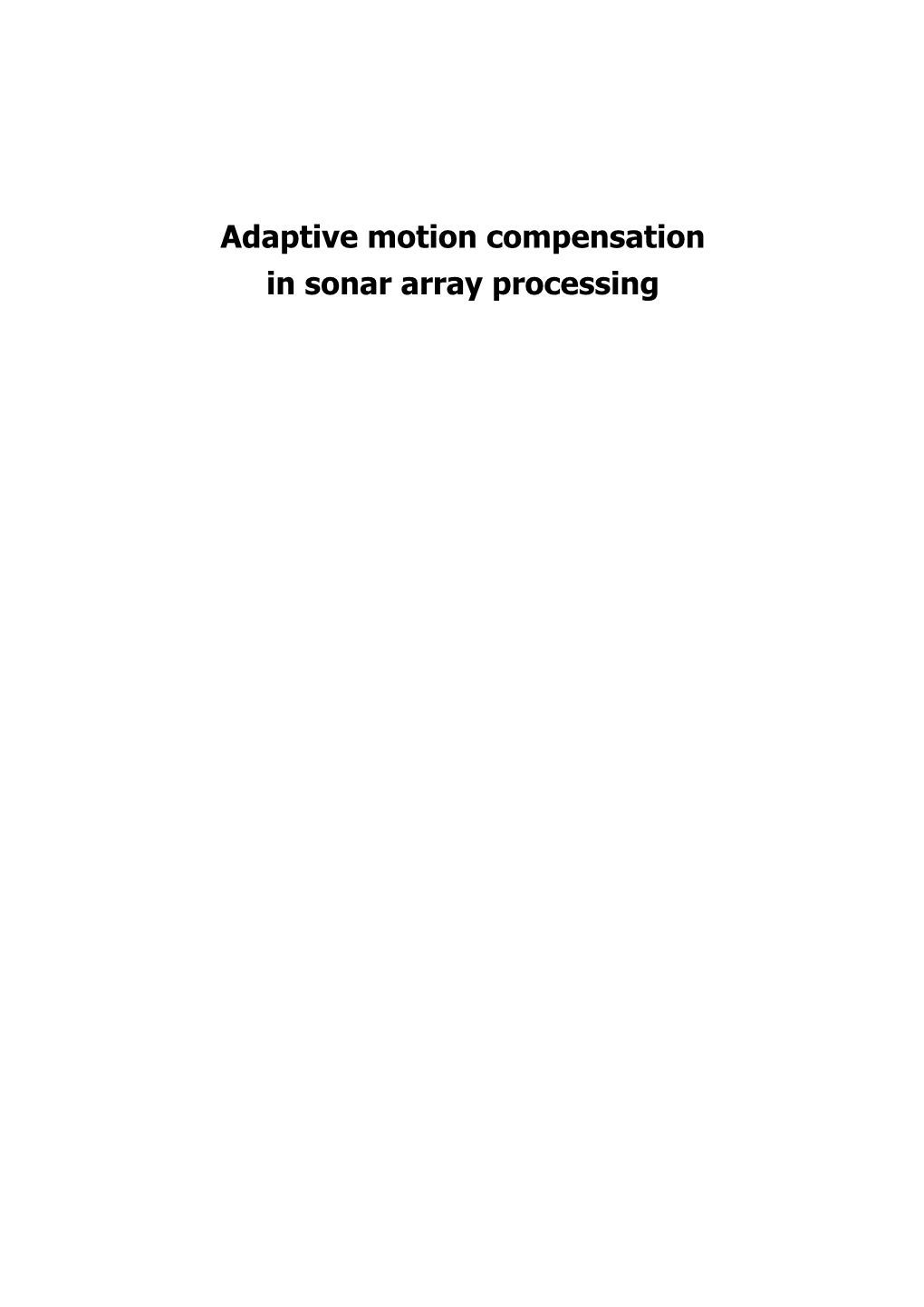 Adaptive Motion Compensation in Sonar Array Processing
