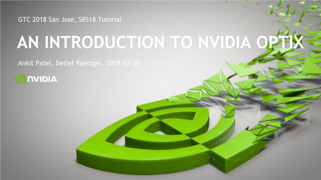 An Introduction to Nvidia Optix