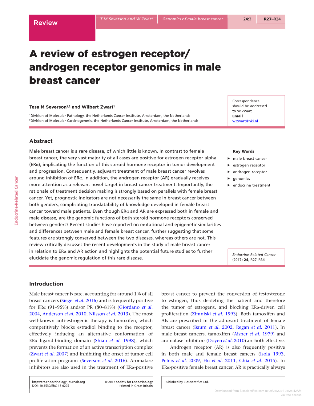 A Review of Estrogen Receptor/Androgen Receptor
