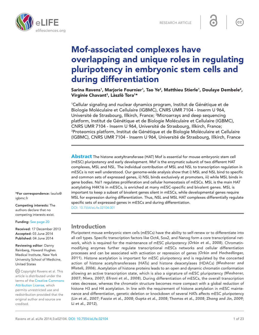 Mof-Associated Complexes Have Overlapping and Unique Roles In