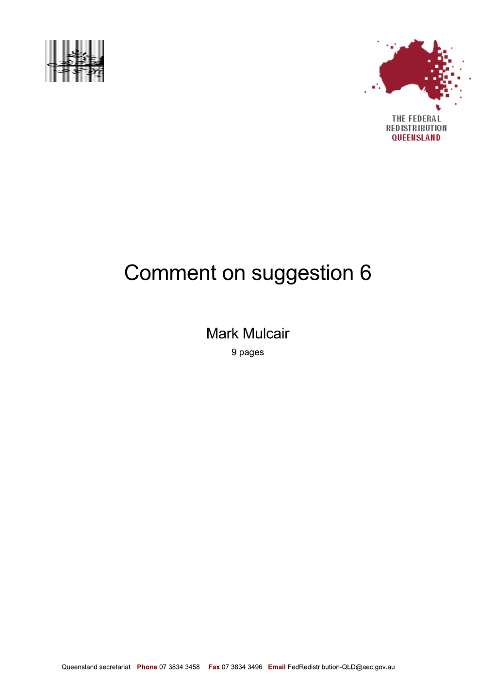 Comment on Suggestion 6