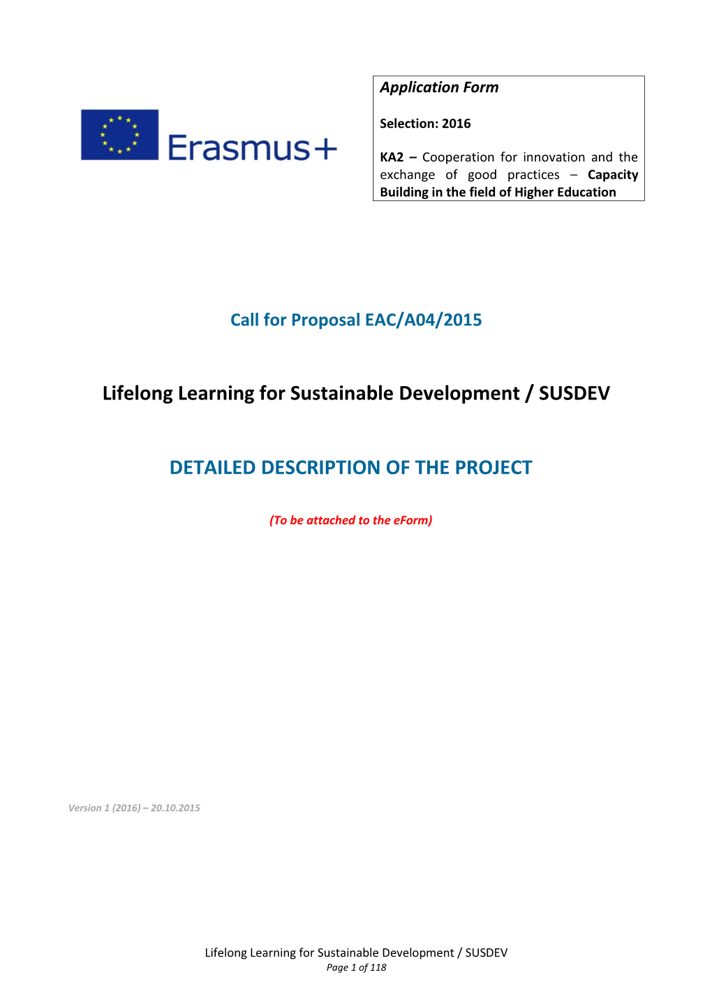 Lifelong Learning for Sustainable Development / SUSDEV DETAILED DESCRIPTION of the PROJECT