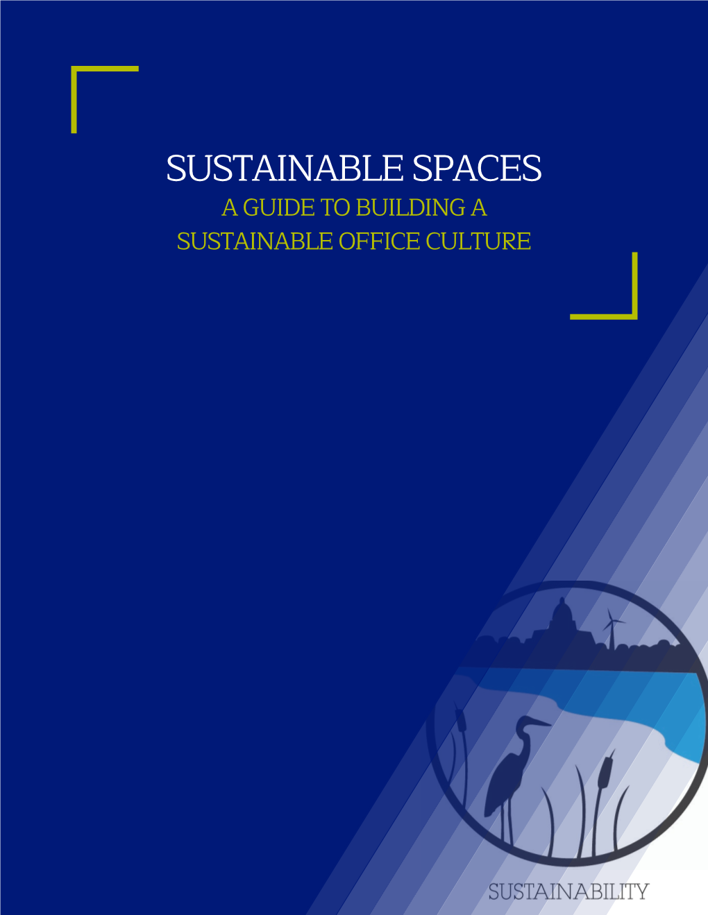 Building Sustainable Spaces