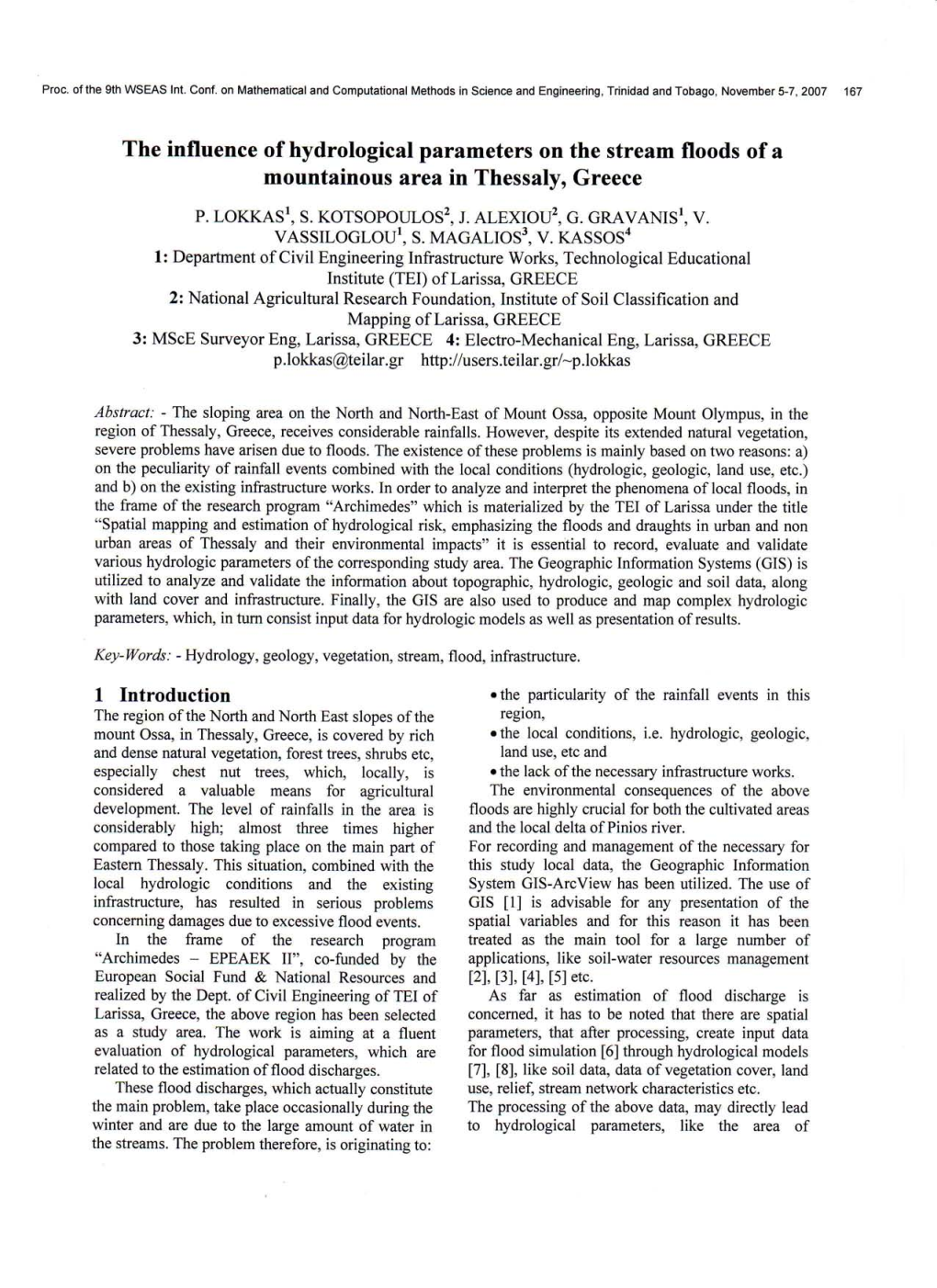 The Influence of Hydrological Parameters on the Stream Floods of a Mountainous Area in Thessaly, Greece